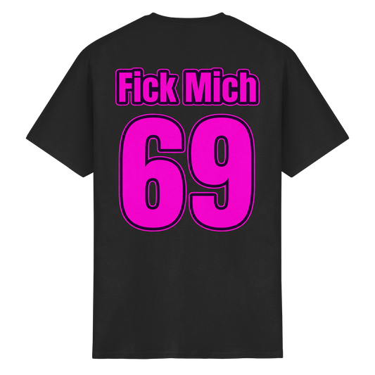 Fick Mich 69 - Malle T-Shirt
