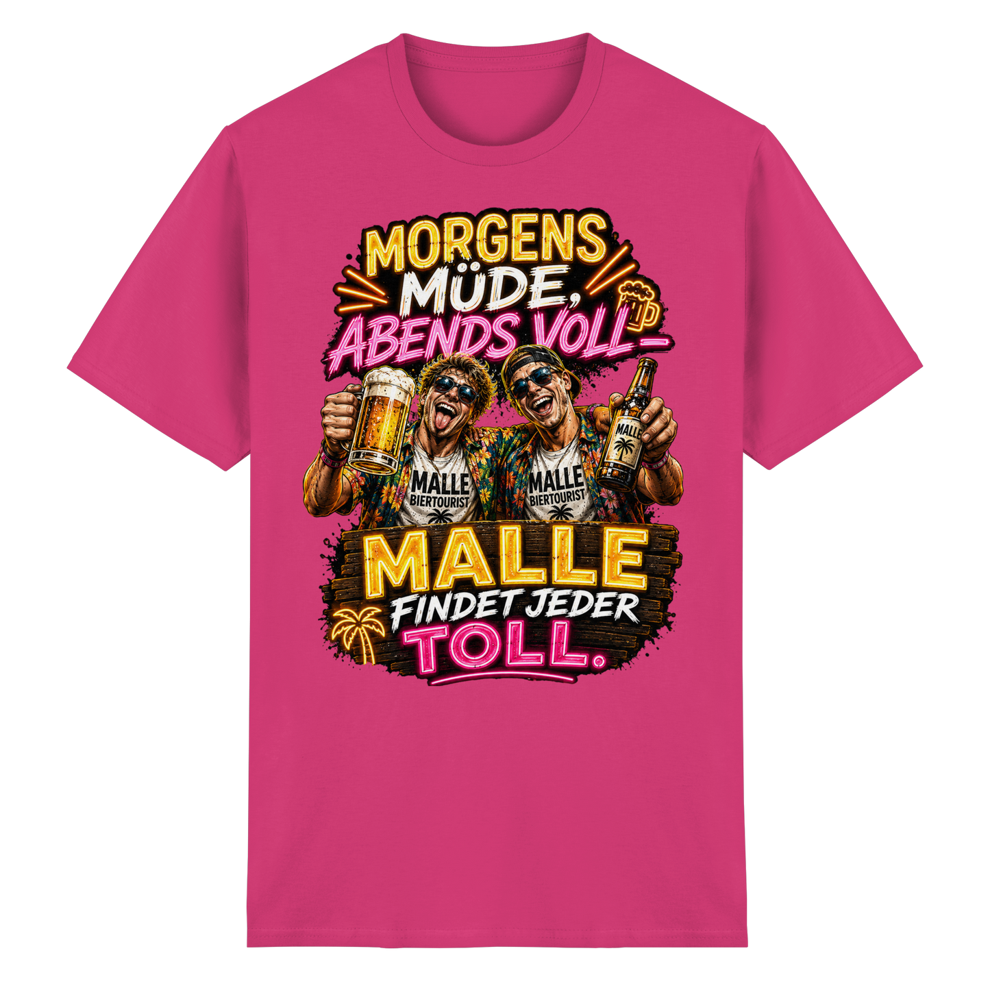 Morgens Müde Abends Voll - Malle T-Shirt
