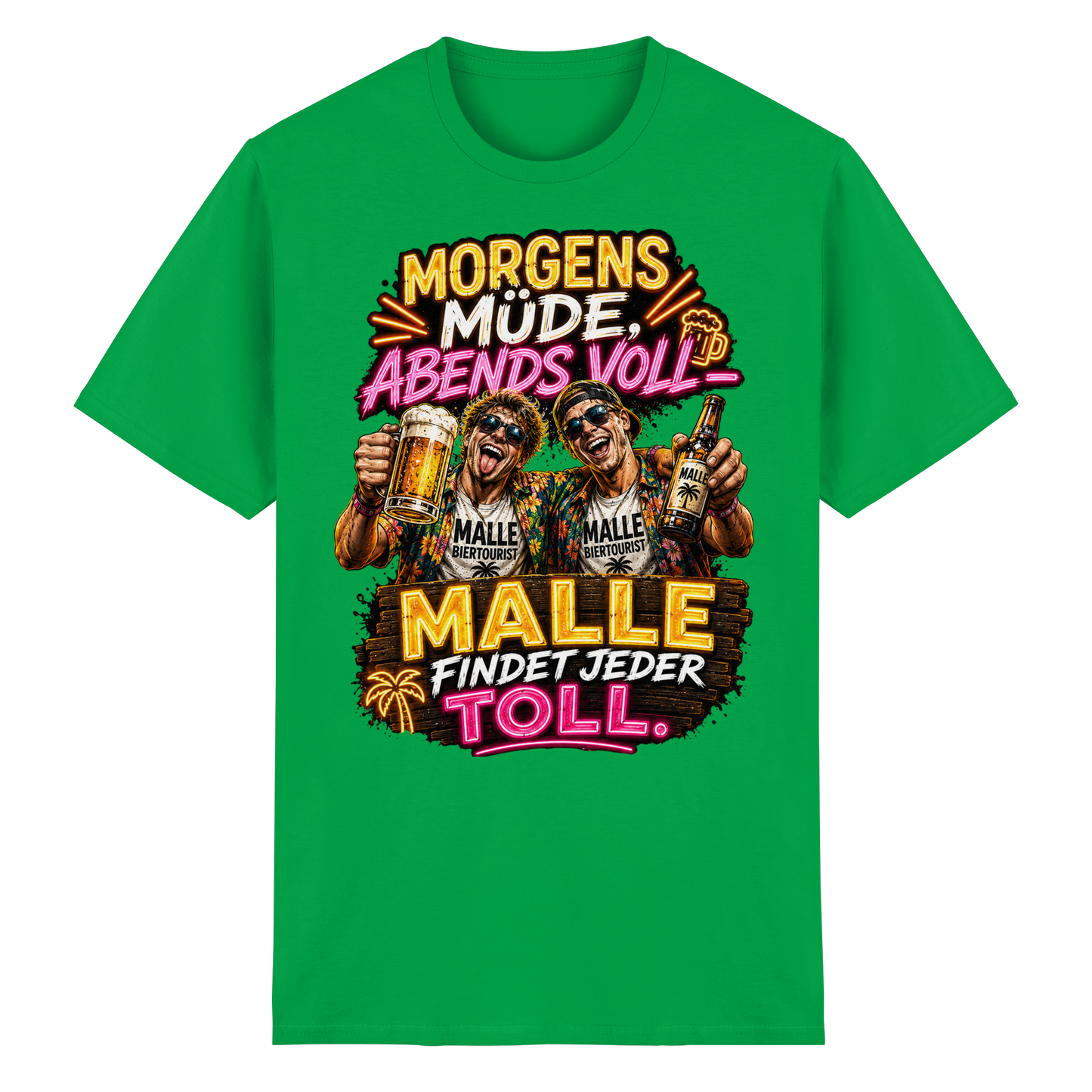 Morgens Müde Abends Voll - Malle T-Shirt