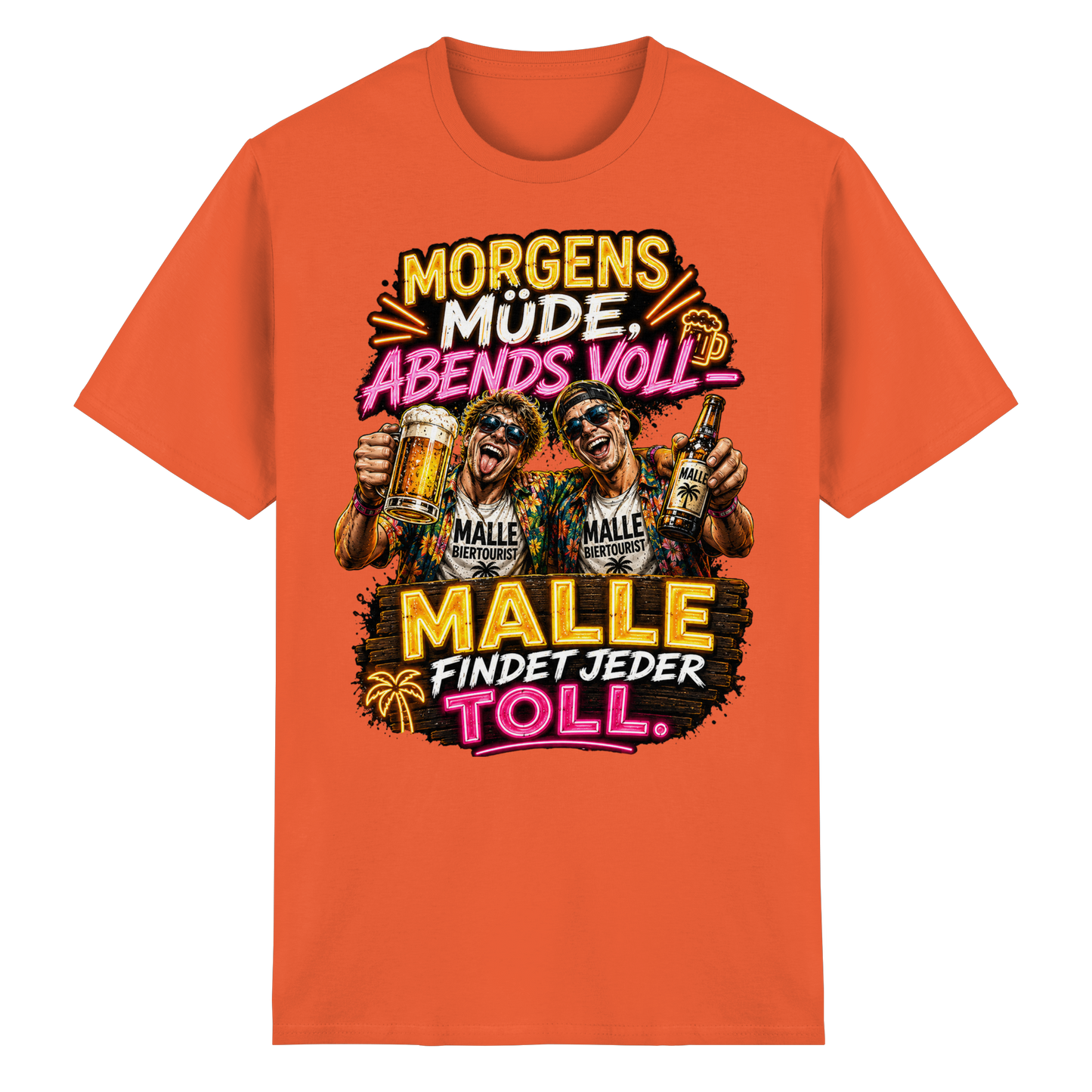 Morgens Müde Abends Voll - Malle T-Shirt
